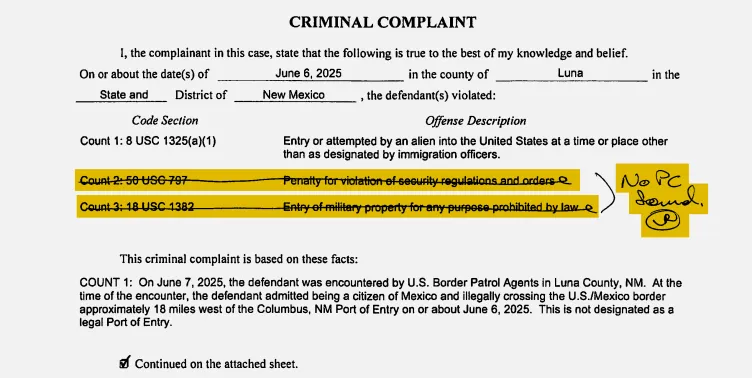A criminal complaint issued in New Mexico with two lines of the complaint highlighted and struck out with a pen, near a note in pen that reads “No PC found” and an initial. The struck out portions read “Count 2: 50 USC 797 Penalty for violation of security regulations and orders” and “Count 3: 18 USC 1382 Entry of military property for any purpose prohibited by law.”